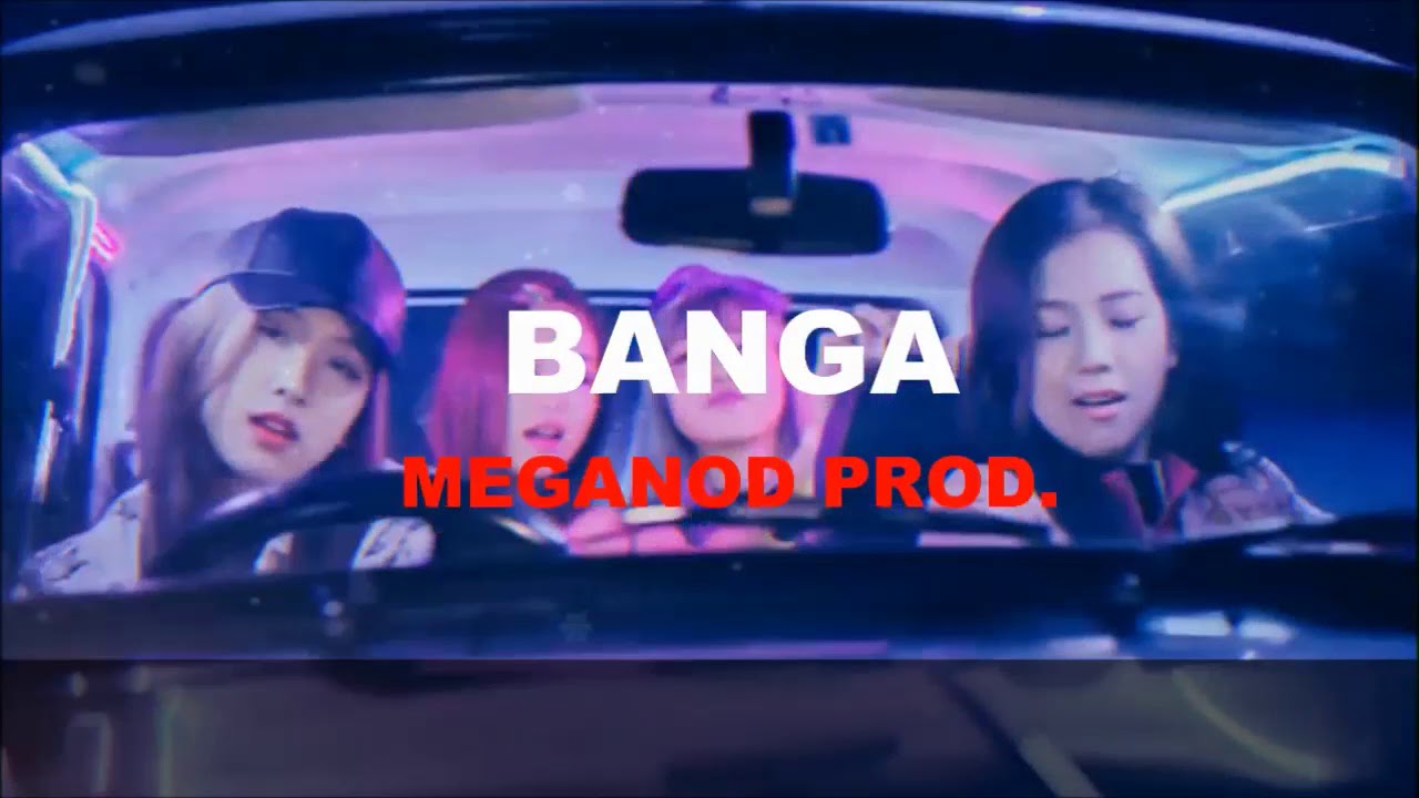 K-pop| BLACKPINK - BANGA | BLACKPINK (DDU-DU DDU-DU) Free Instrumental Trap Type Beat 2018 | Remake