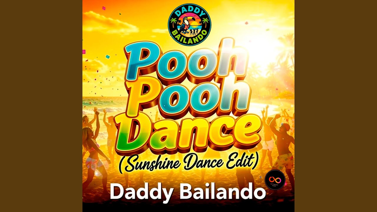 Pooh Pooh Dance (Sunshine Dance Edit)