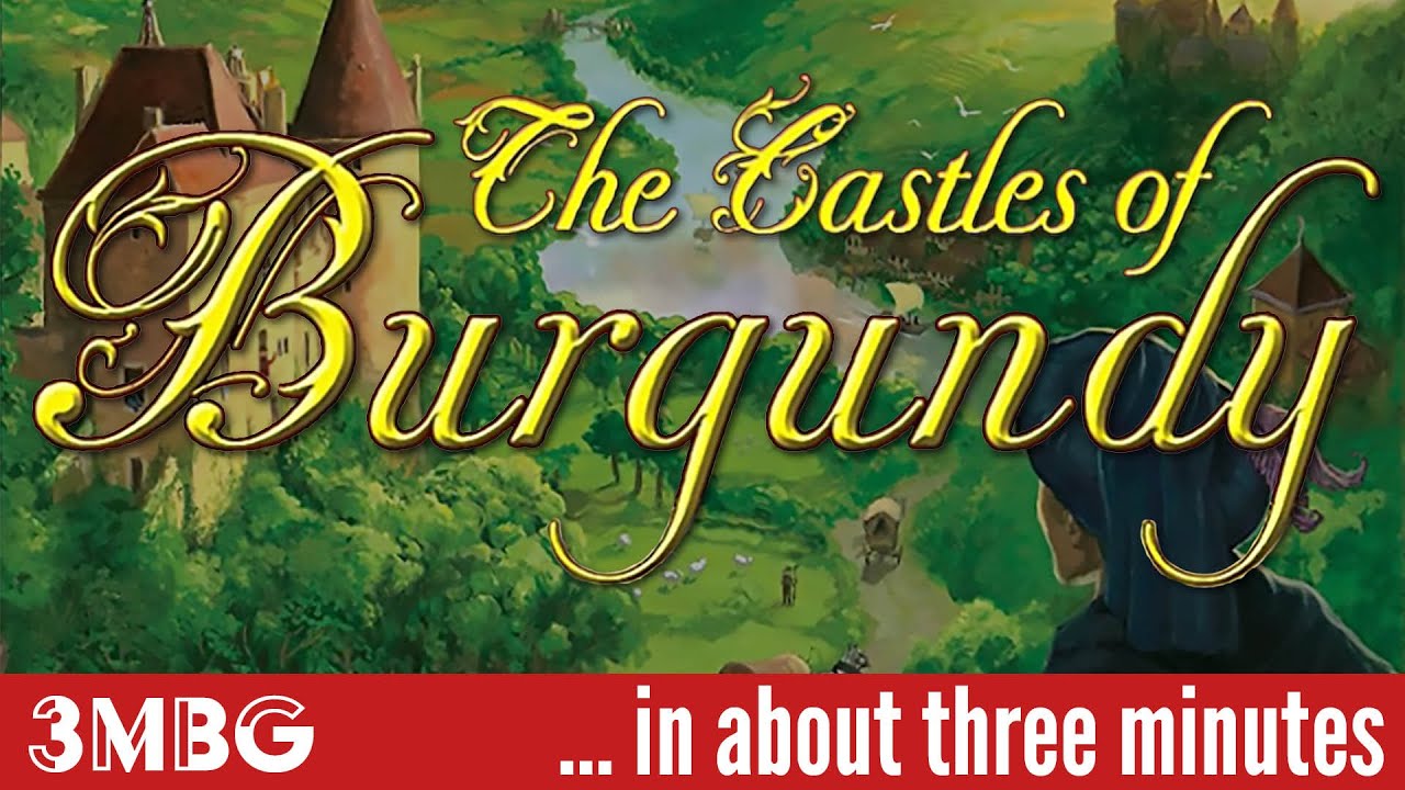 The Castles of Burgundy in about 3 minutes