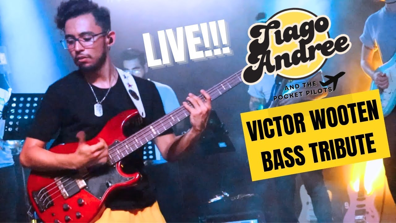 Victor Wooten - Bass Tribute | Tiago Andree & The Pocket Pilots 🔥