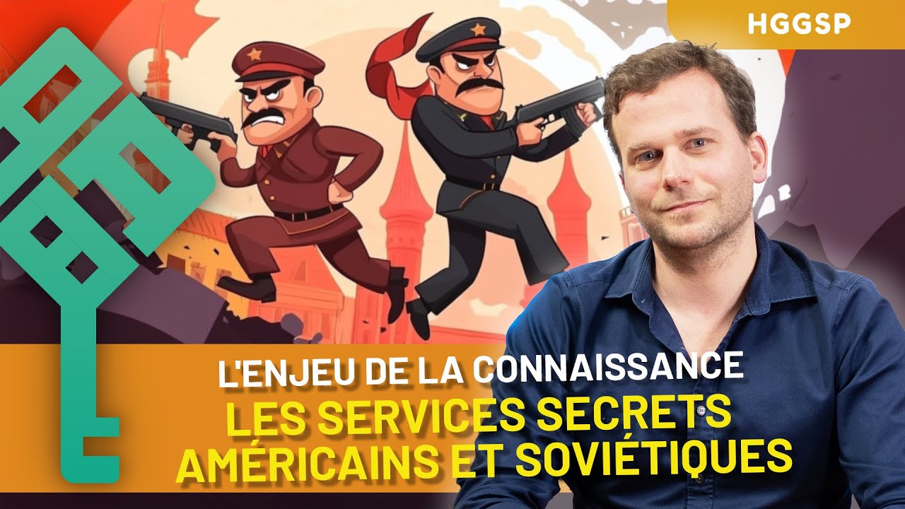 HGGSP Terminale | Les services de renseignement dans la Guerre froide et aujourd’hui | Thème 6 Bac