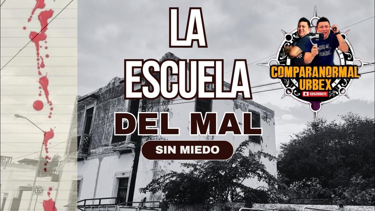 La escuela del mal ￼