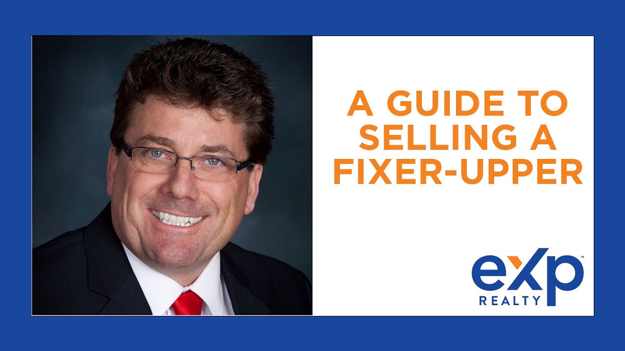 How to Confidently Sell a Fixer-Upper