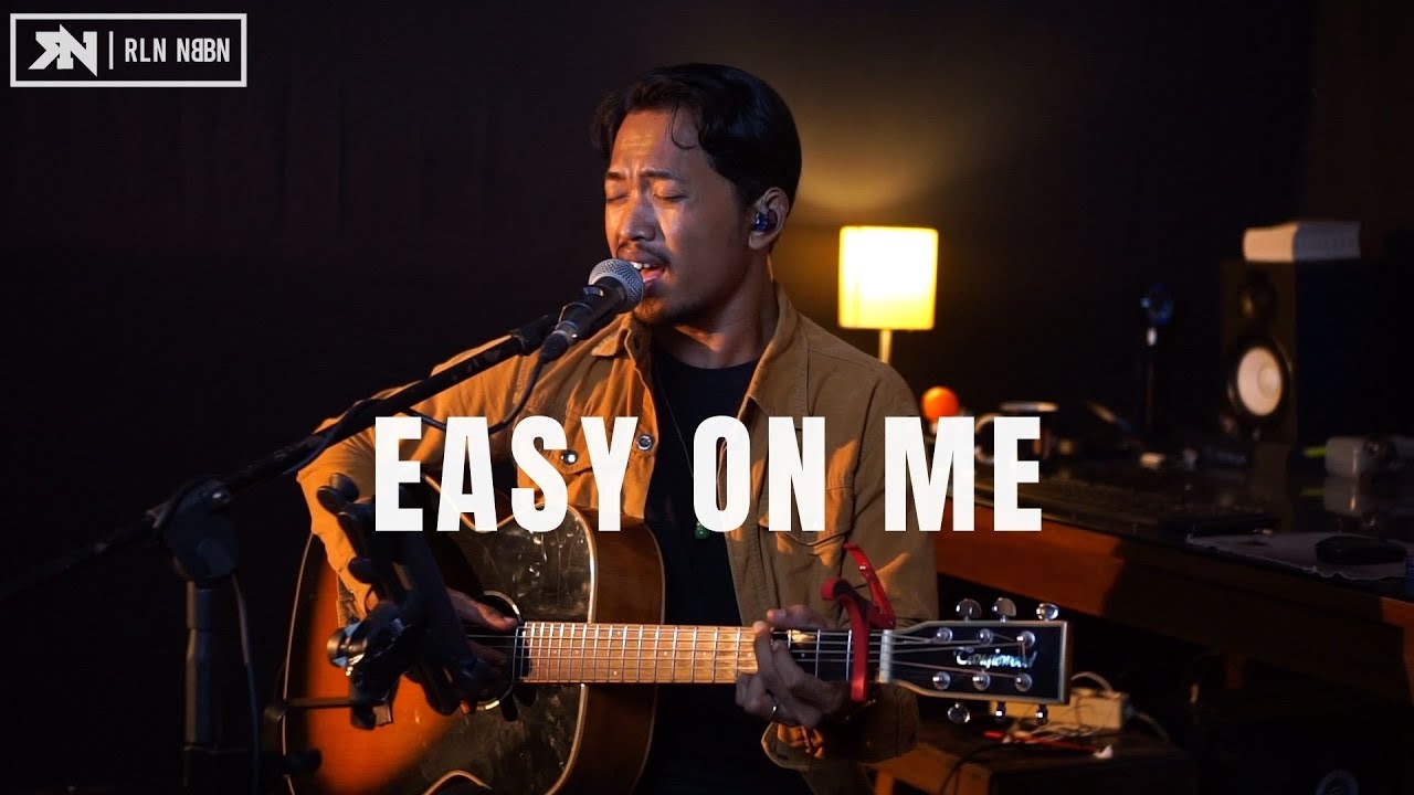 EASY ON ME - ADELE [LYRICS] ROLIN NABABAN COVER