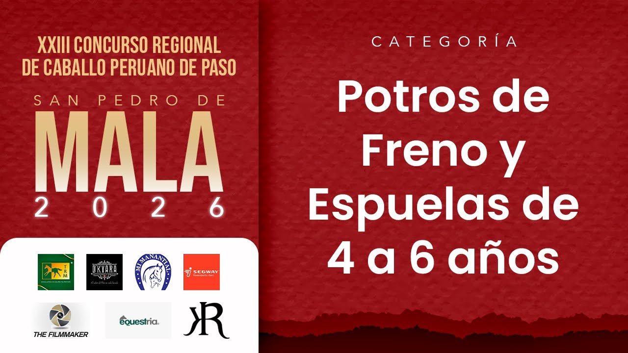 Potros de Freno y Espuelas de 4 a 6 años del XXIII Concurso Regional Mala 2026