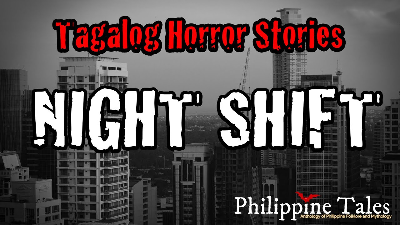 NIGHT SHIFT | True Philippine Ghost Stories | Kwentong Nakakatakot