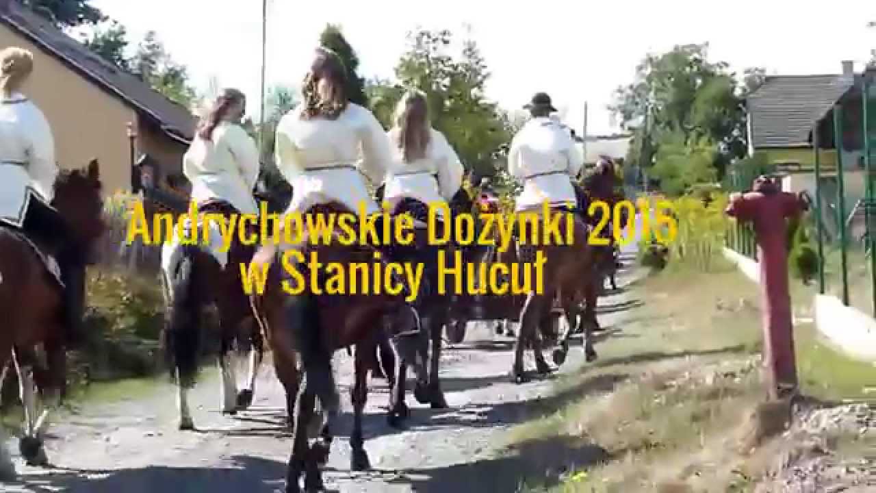 Andrychowskie dożynki 2015 w Stanicy Hucuł