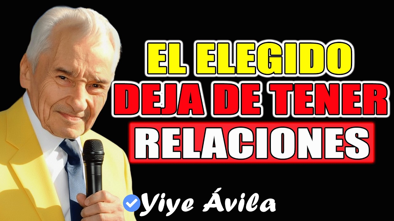 Esto Es Lo Que Pasa Si Un Elegido De Dios Deja De Tener Relaciones Sexuales | Yiye Ávila 2026