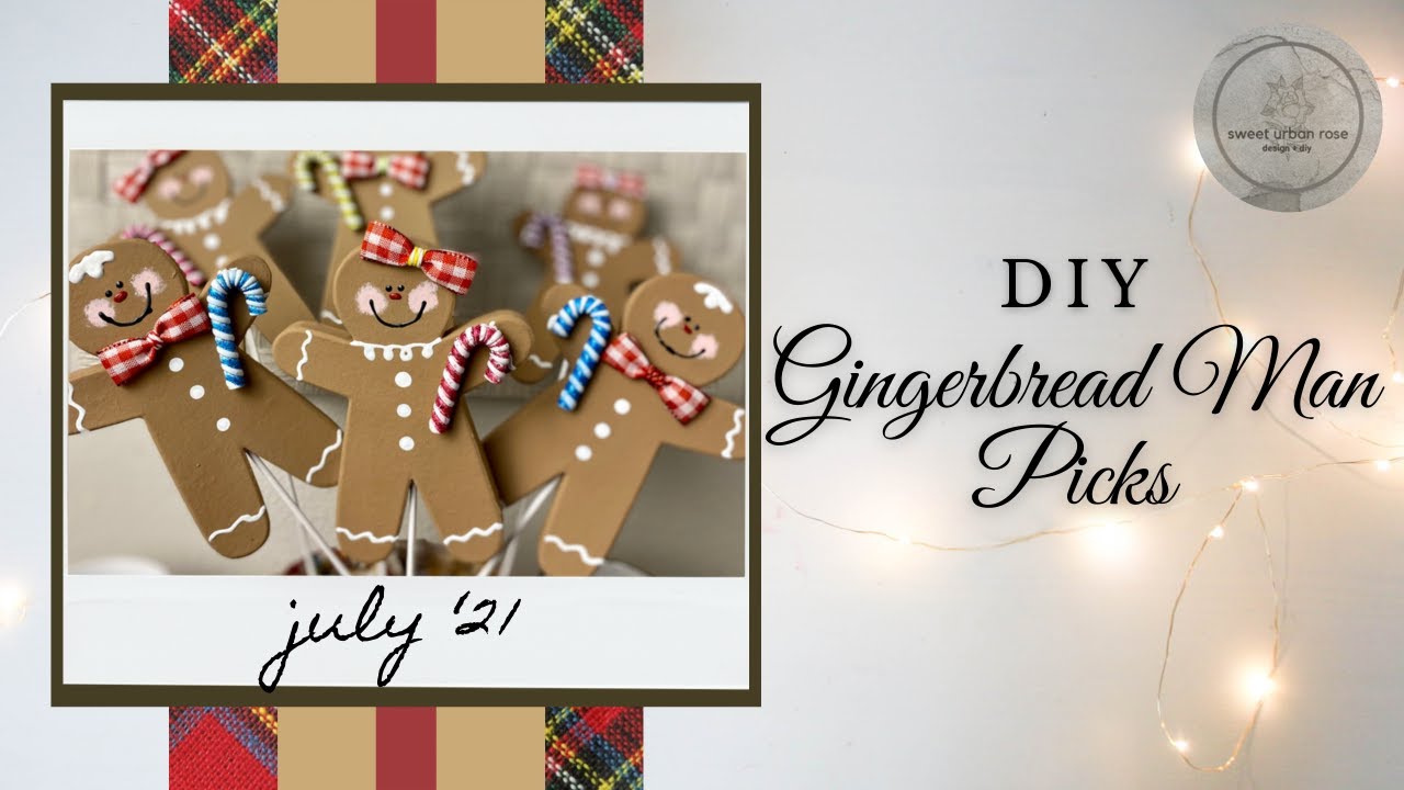 DIY Gingerbread Man Picks | Budget Holiday Decor | Christmas In July 2021