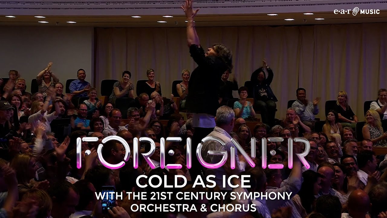 FOREIGNER 'Cold As Ice' with the 21st Century Symphony Orchestra & Chorus
