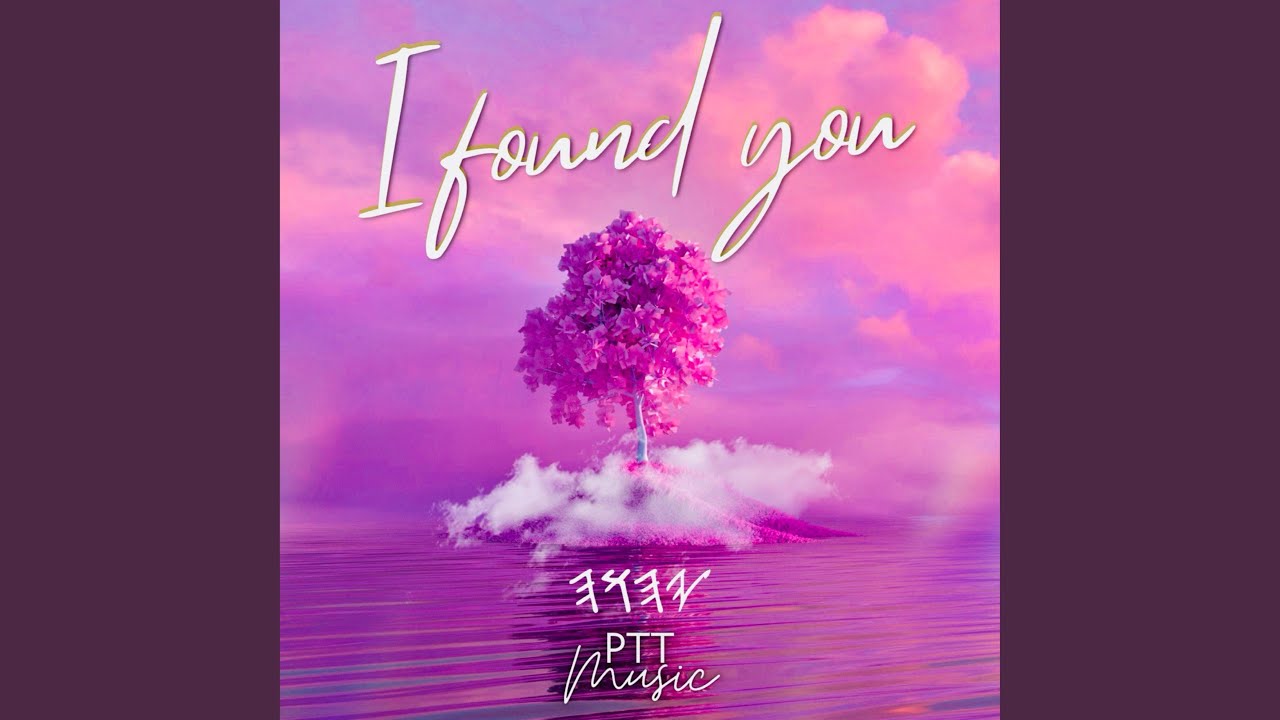 I Found You