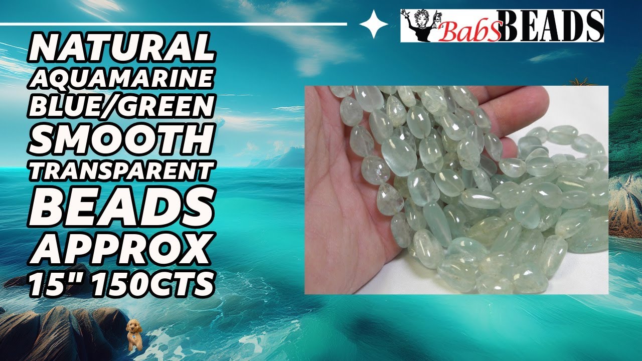 Natural Aquamarine Blue/Green smooth transparent beads approx 15