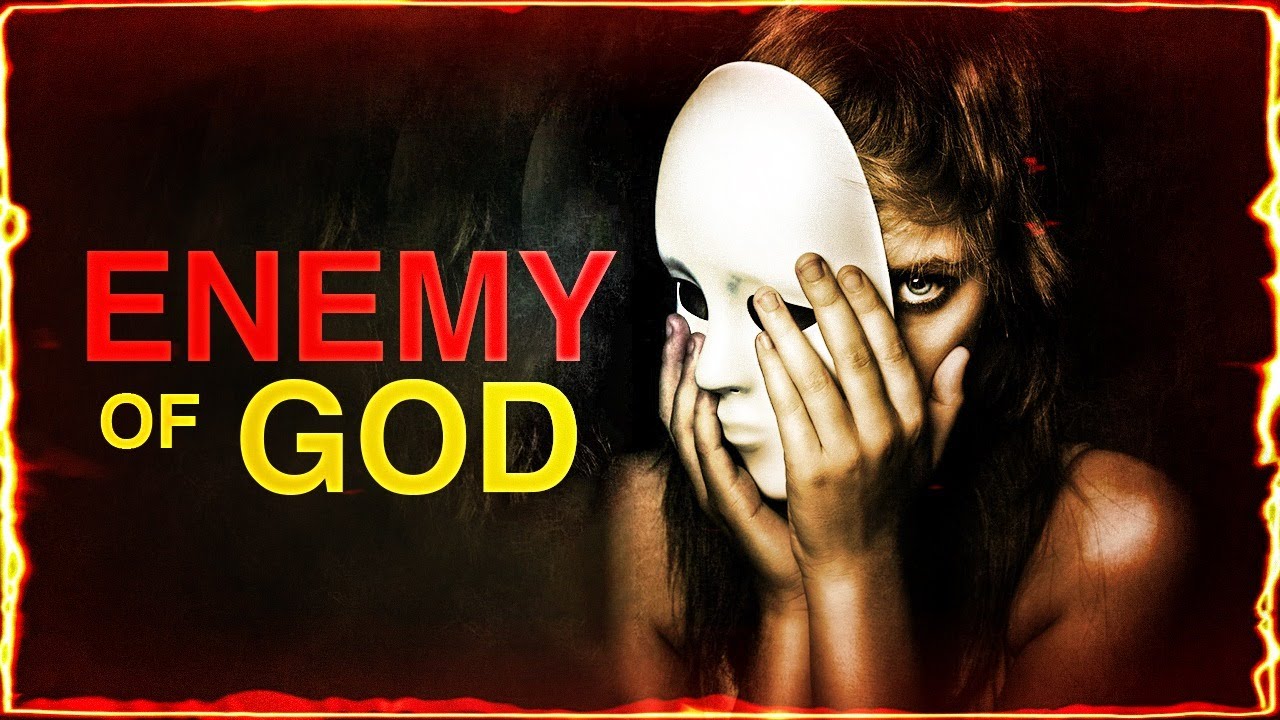 The Enemies Of God - You Might Want To Watch This Video Right Away