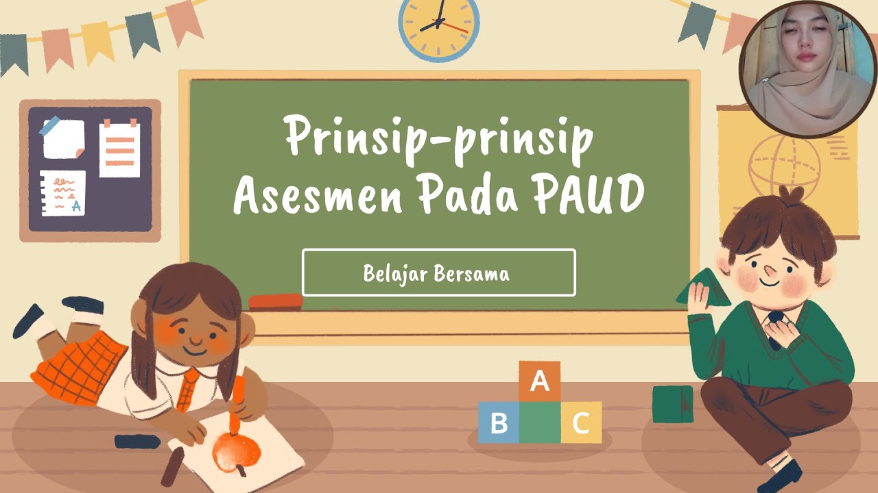 Prinsip-prinsip Asesmen pada PAUD
