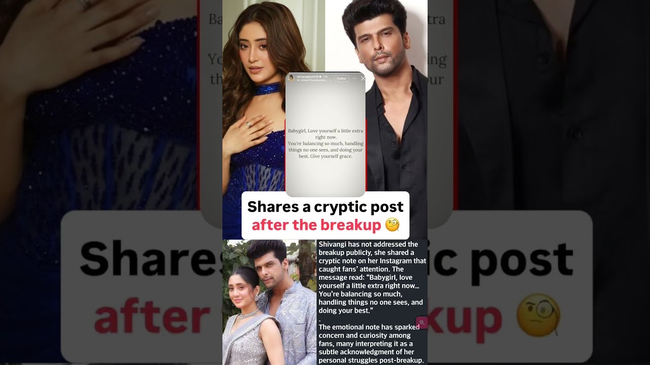 Shivangi joshi shares cryptic post after breakup with Kushal tandon #news#shivangijoshi#kushaltandon