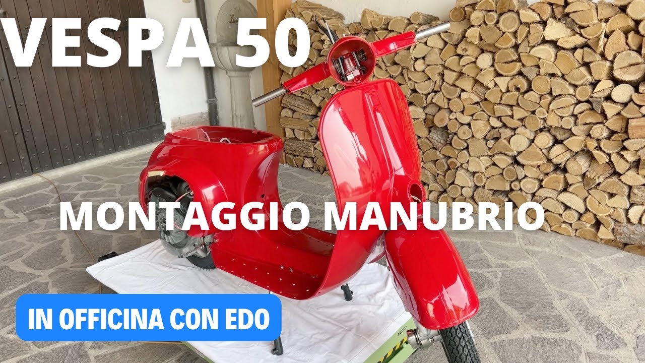 Montaggio manubrio Vespa 50 N