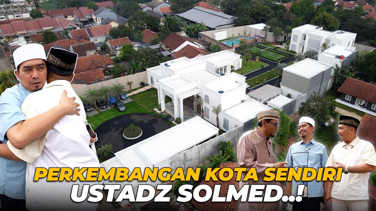 BIKIN MELONGO..! PERKEMBANGAN KOTA USTADZ SOLMED..?!?😱😱