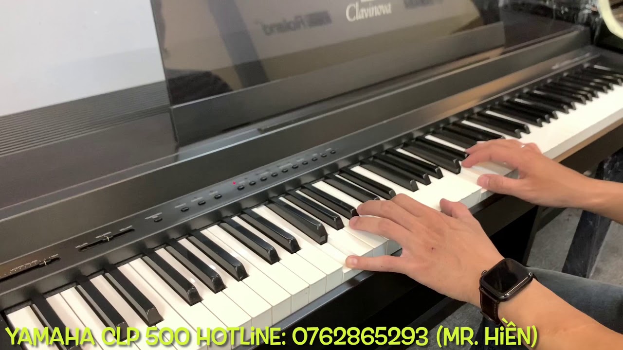 Piano Brothers Yamaha CLP 500 | Ông hoàng Yamaha giá rẻ