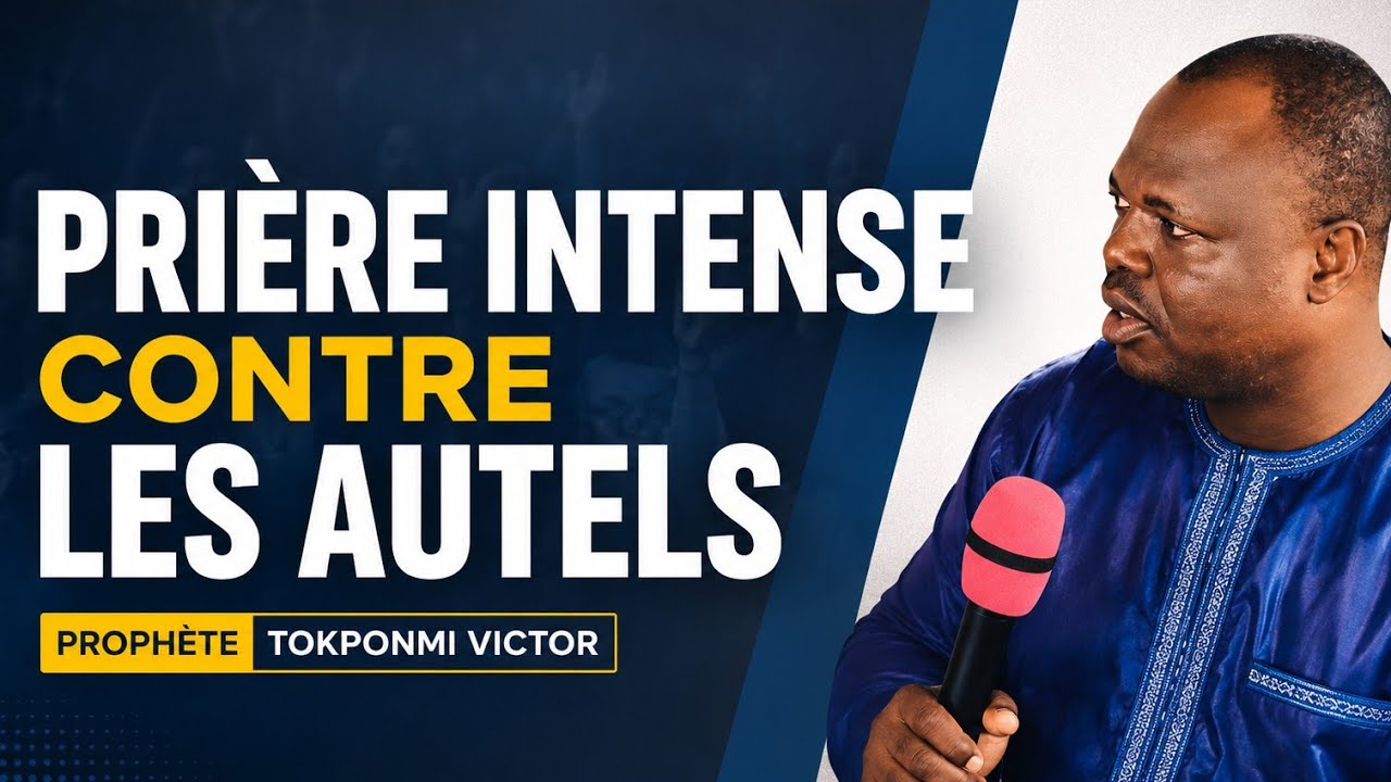 PRIÈRE ET PROPHÉTIES CONTRE LES PERSÉCUTEURS FAMILIALE | PROPHÈTE TOKPONMI VICTOR...