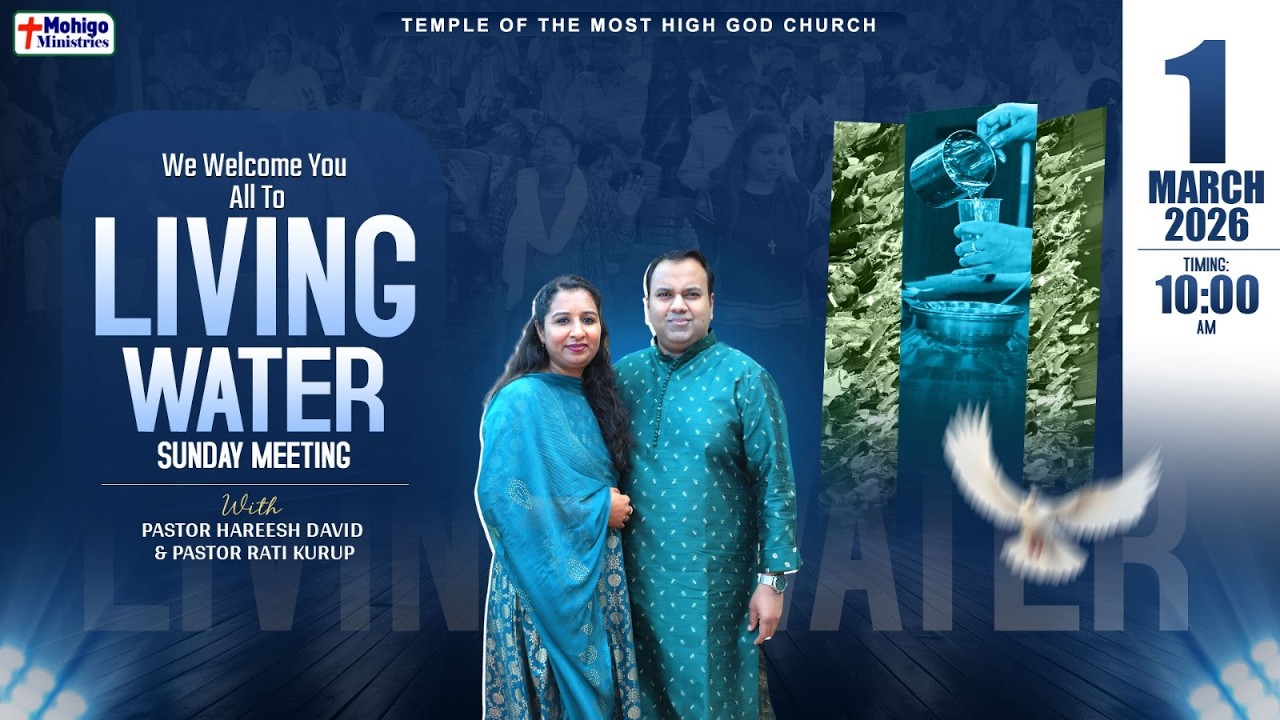 LIVING WATER SUNDAY MEETING (01.03.2026) || MOHIGO MINISTRIES