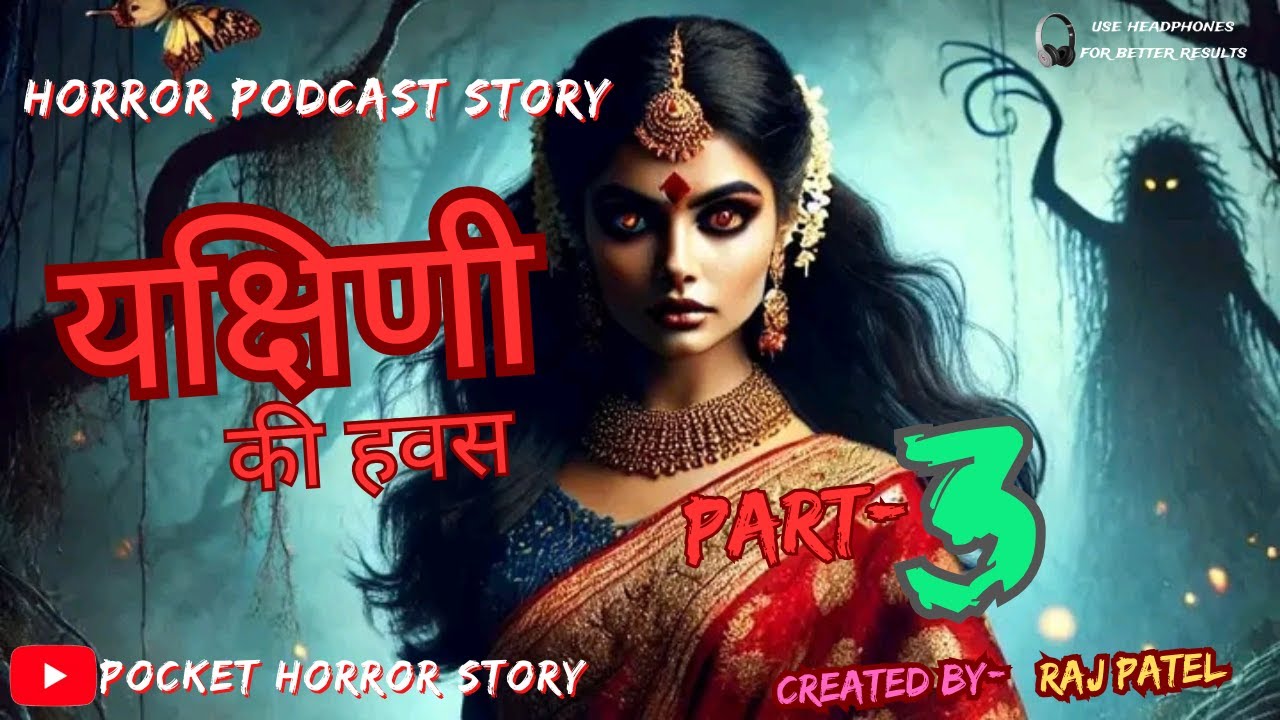 Yakshini's Darkest Secret Revealed? | yakshini part 3 | scary horror stories