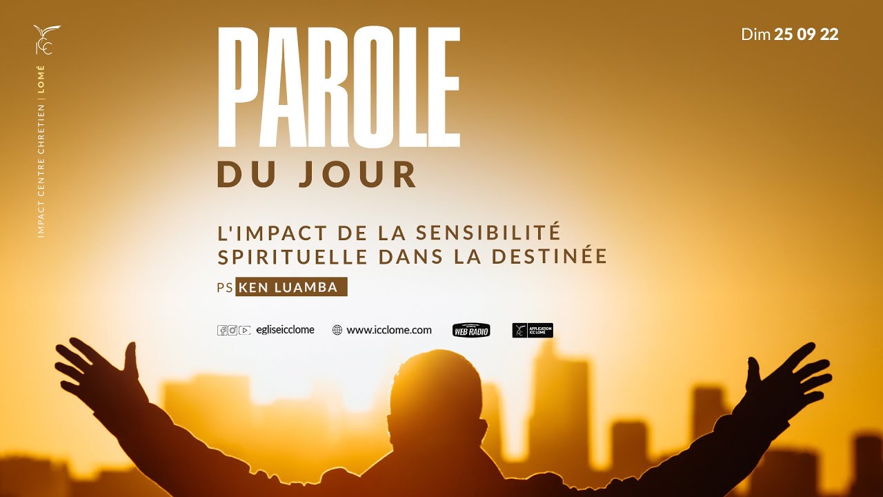 L'IMPACT DE LA SENSIBILITÉ SPIRITUELLE DANS LA DESTINÉE - Pasteur KEN LUAMBA