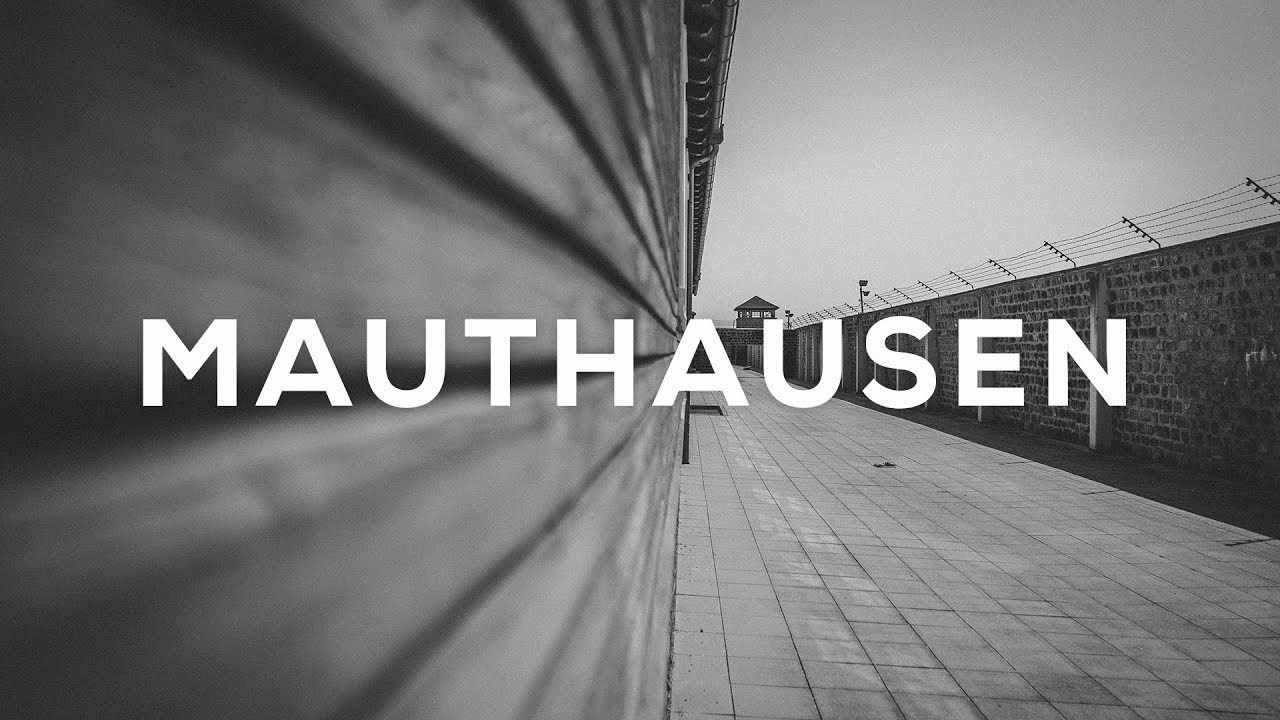 MAUTHAUSEN : Una visita al infierno