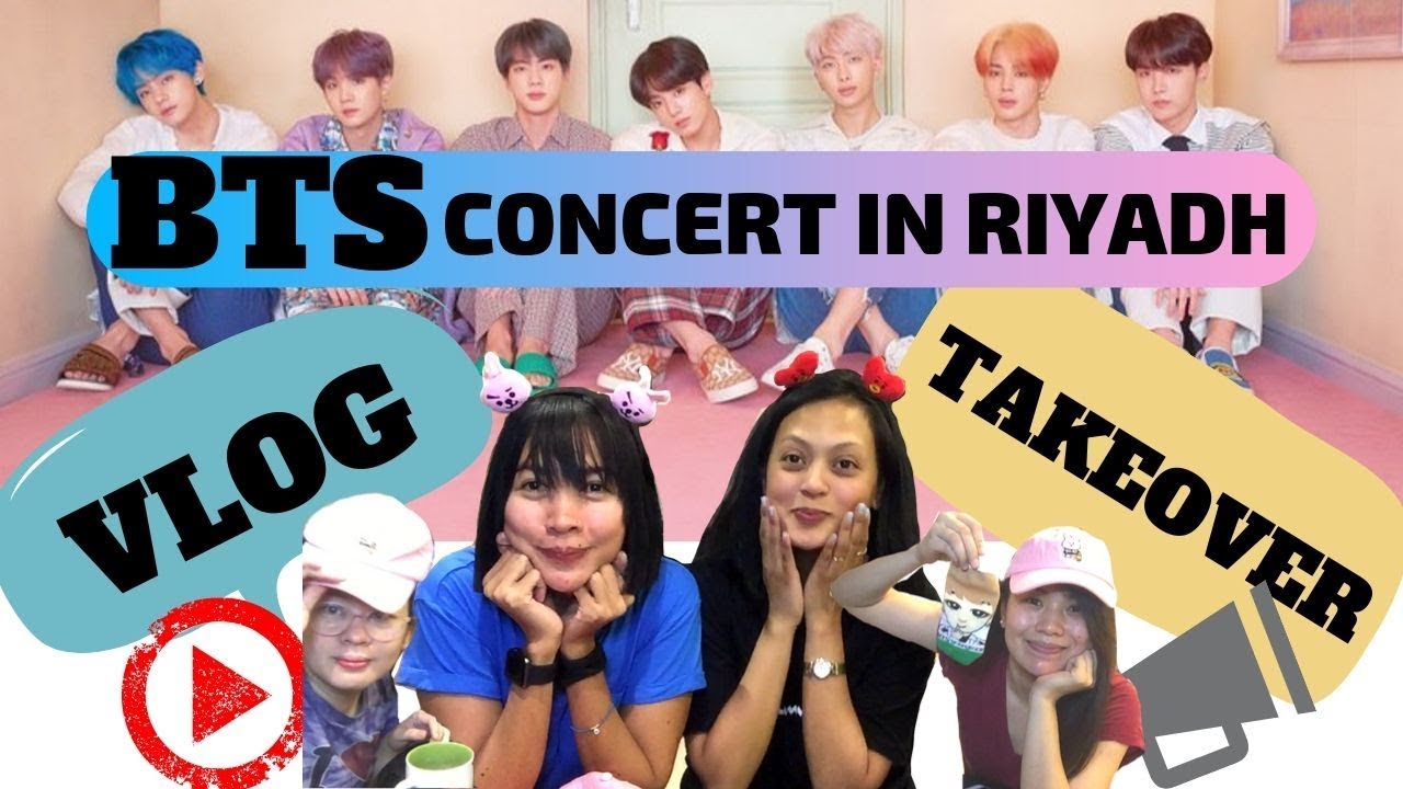 VLOG TAKE OVER | #BTS WORLD TOUR CONCERT IN RIYADH KSA🇸🇦: LOVE YOURSELF (Speak yourself) PART 1.💜