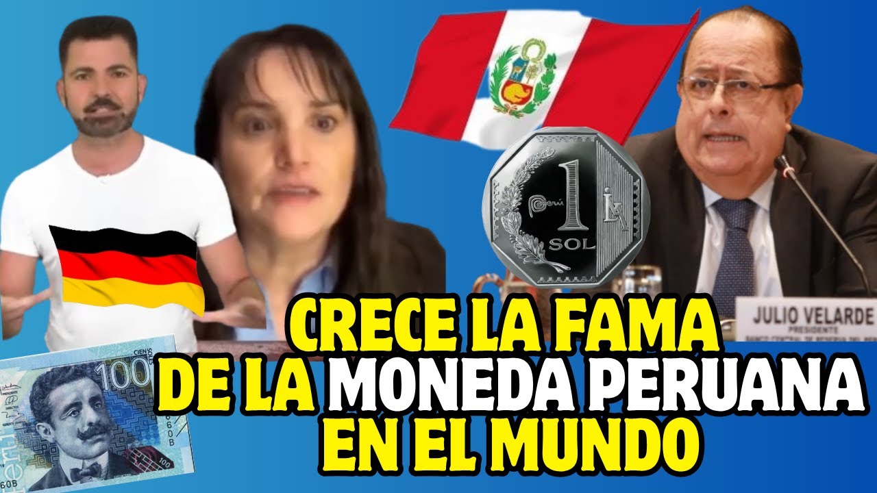 ¡LA PRENSA ALEMANA en ESPAÑOL llena de ELOGIOS A LA MONEDA PERUANA! - 2025