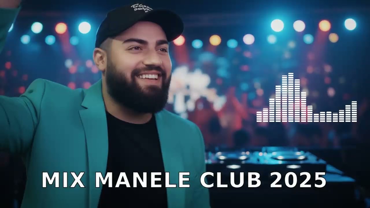 TOP Manele 2025 (Doar Cele Mai Bune) 🥇 Selecție Exclusivă Pentru Petrecere