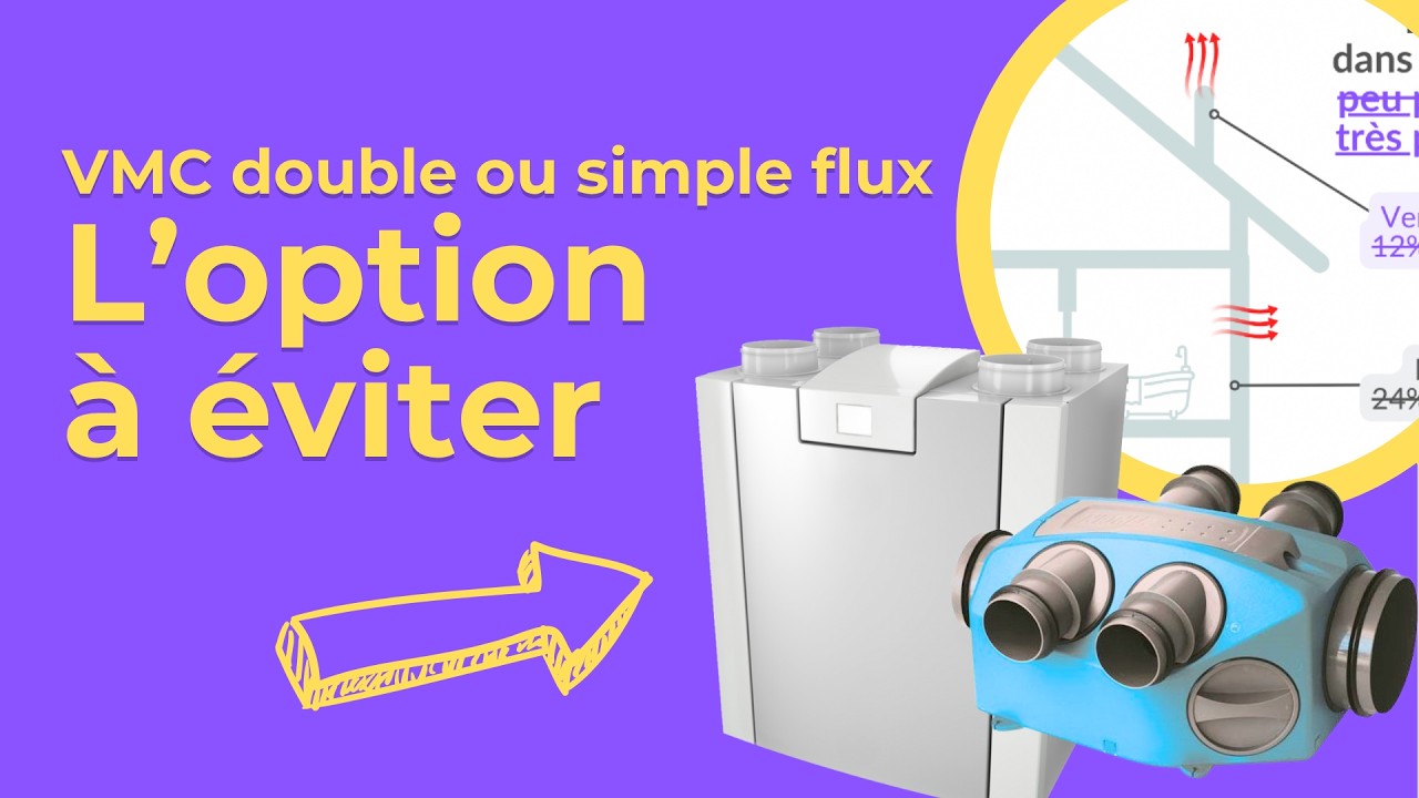 VMC double flux ou simple flux ? N’hésitez plus.