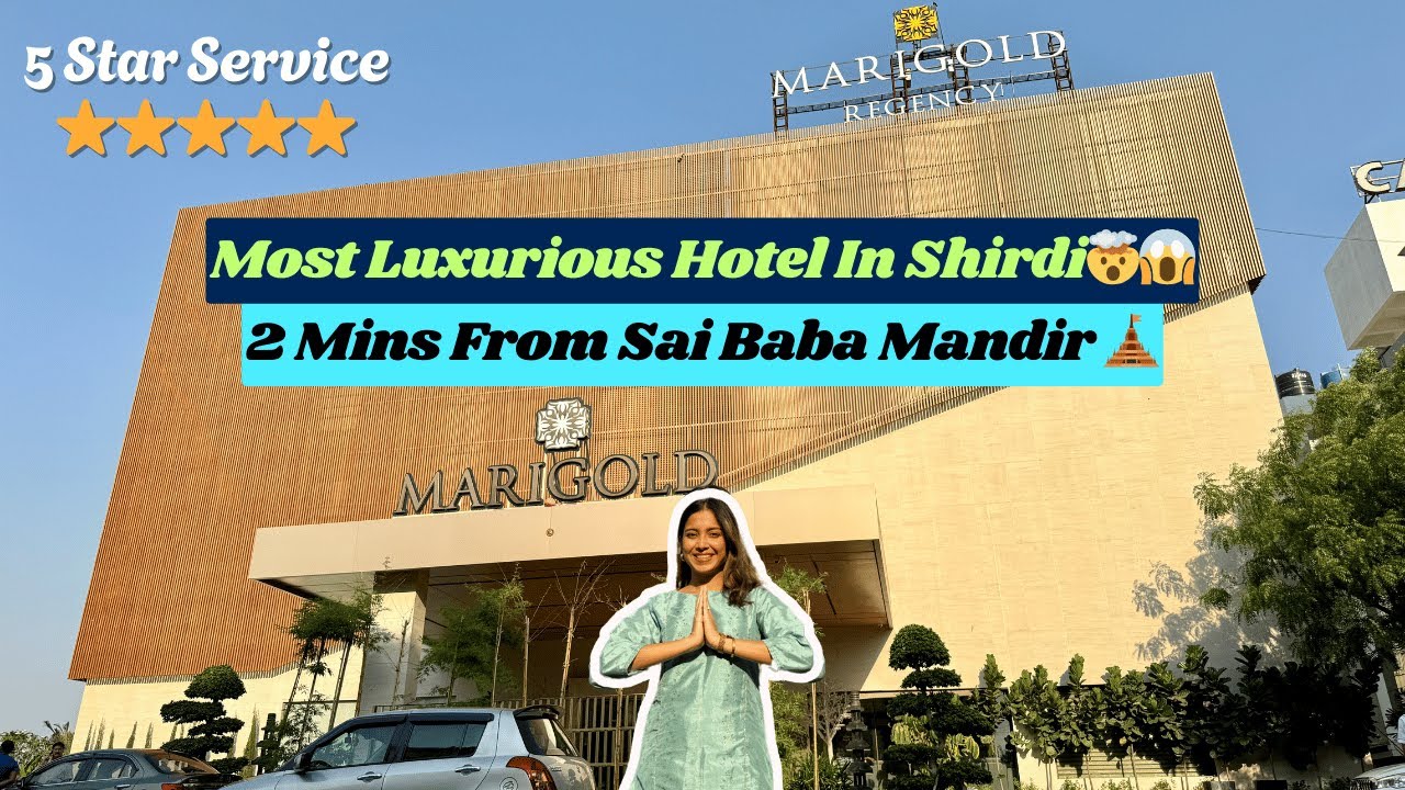 Most Luxurious Hotel in Shirdi🏨| BEST HOTEL IN SHIRDI😍| Just 2 minutes from Sai Baba Samadhi Mandir🛕