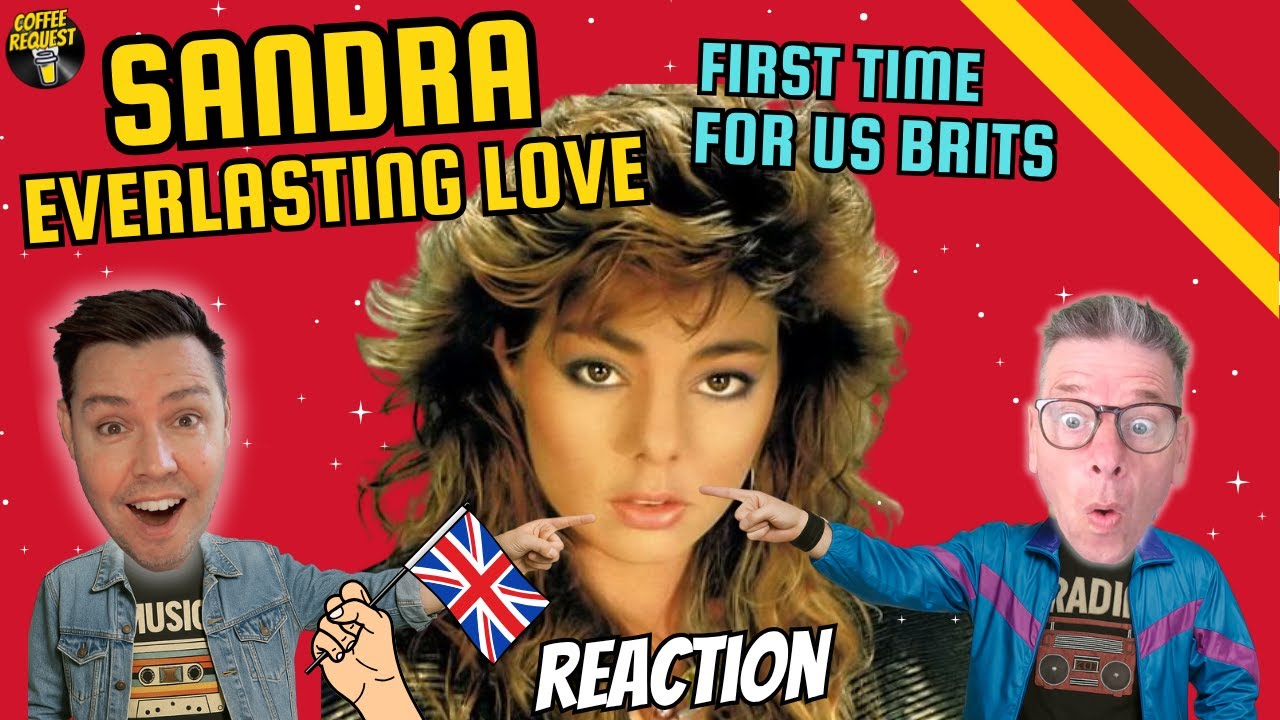 WE REACT to Sandra |  Everlasting Love (Love Affair Cover)