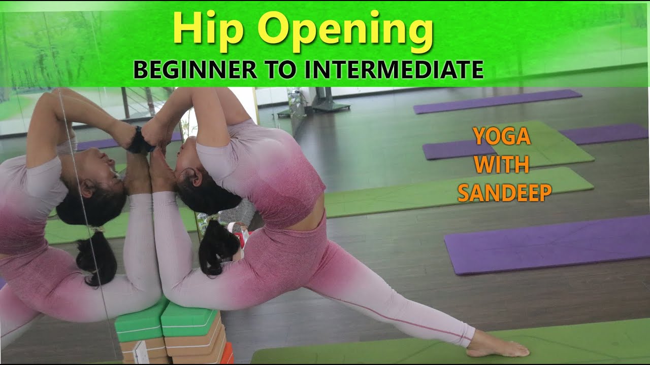 Hip Opening | Beginner To InterMediate Yoga | Yoga With Sandeep | Vietnam