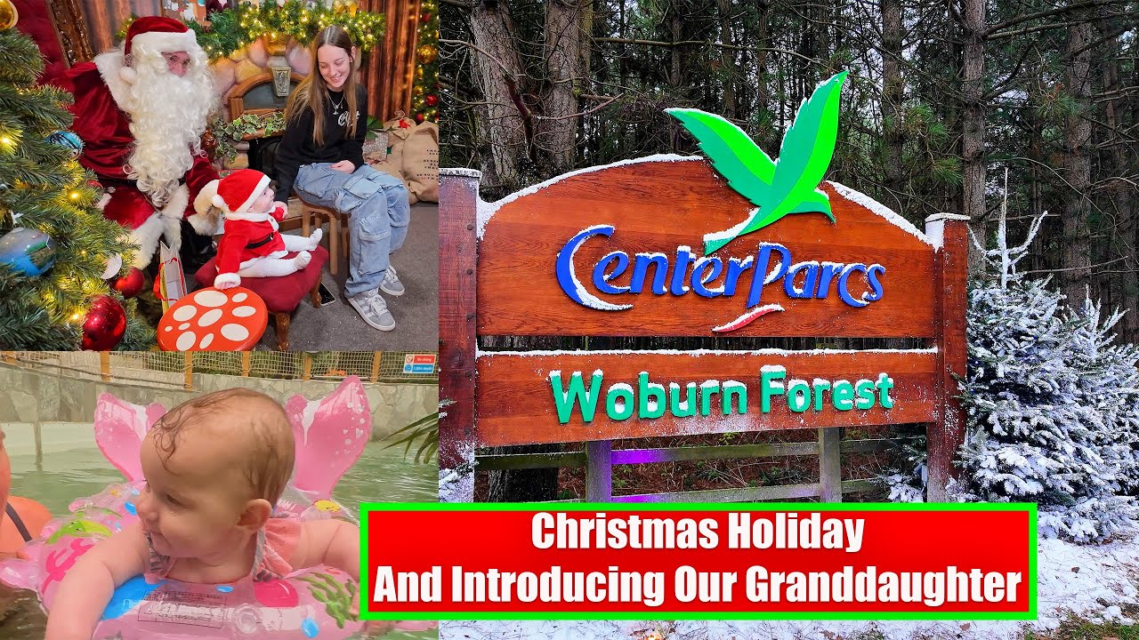 Making Christmas Magic with Our Granddaughter at Woburn Forest Center Parcs Woburn In 2024!