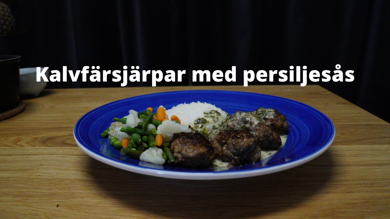 Kalvf&auml;rsj&auml;rpar med persiljes&aring;s I Billiga veckan