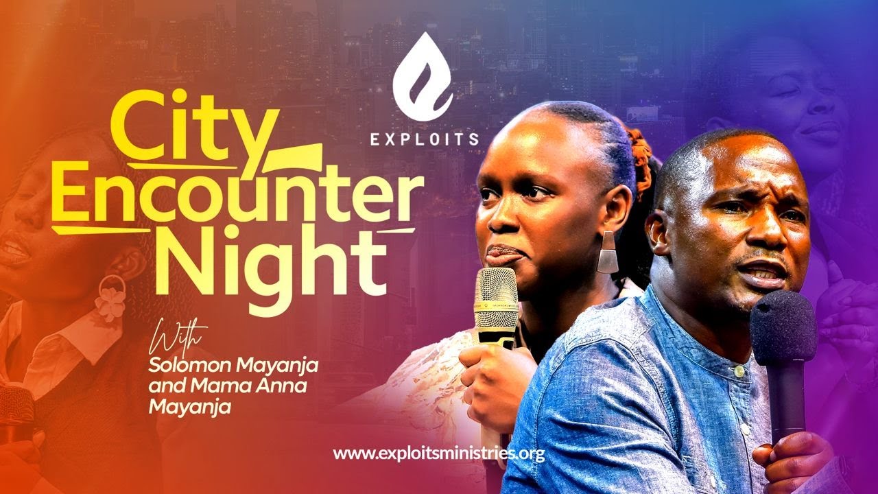Divine Establishment | City Encounter Night 001 | Solomon & Mama Anna Mayanja | Exploits Ug