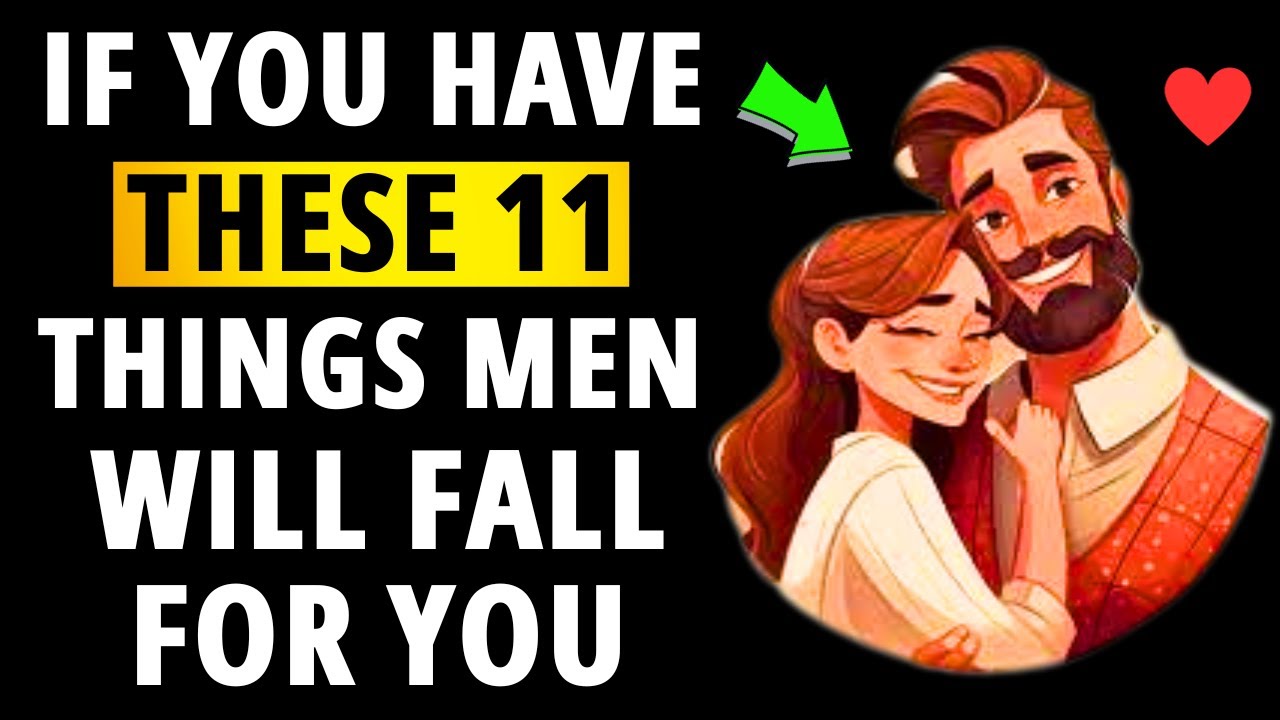 11 Things Every Man Wants In His Dream Woman [ Make Him Chase You ]
