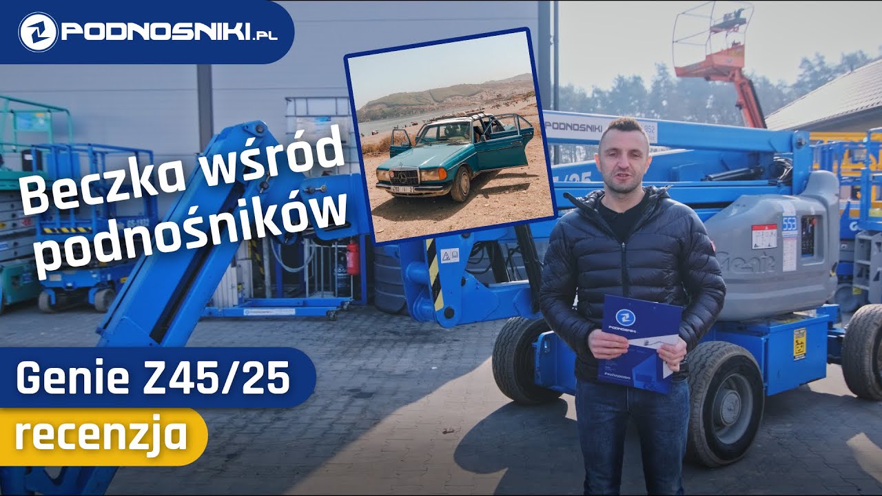 Genie Z-45/25J DC | Mercedes W123 wśród podnośników | #recenzje PODNOSNIKI.pl