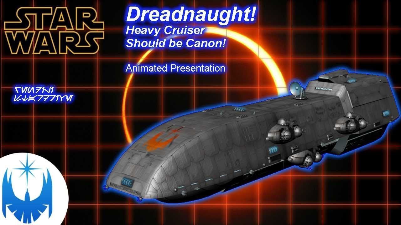 The Dreadnaught! The Heavy Cruiser That Should be Canon! Explained and Animated!