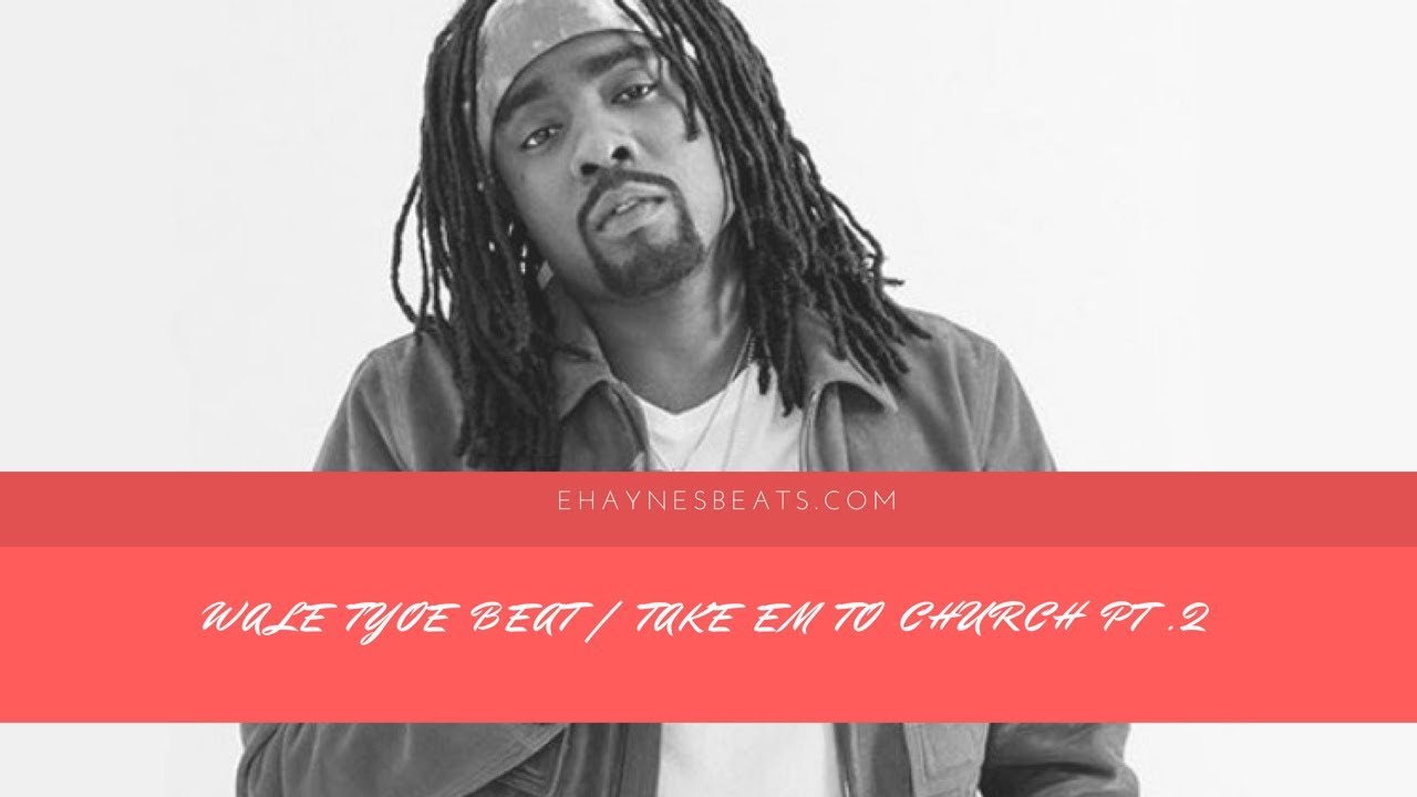 Wale/Meek Mill Type Beat 2017 | Take Em To Church Pt 2 (Prod. E.Haynes)