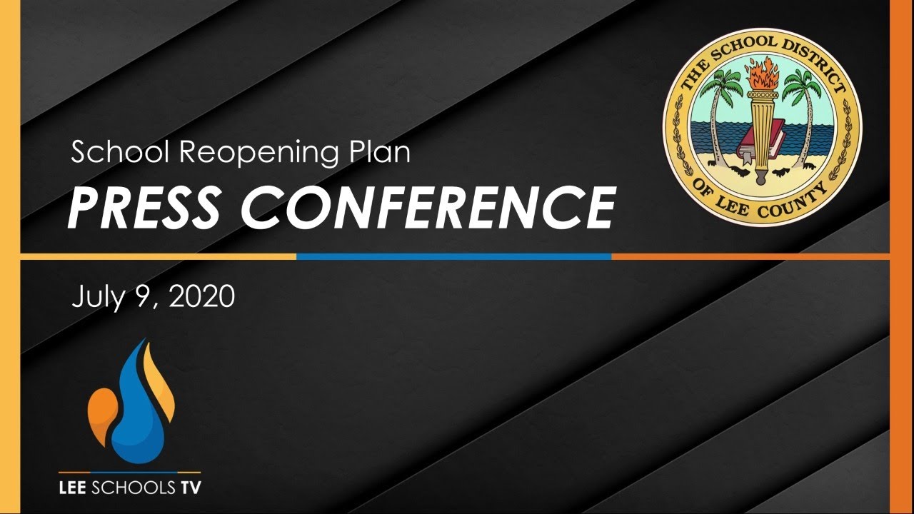 School Reopening Plan Press Conference: July 9, 2020
