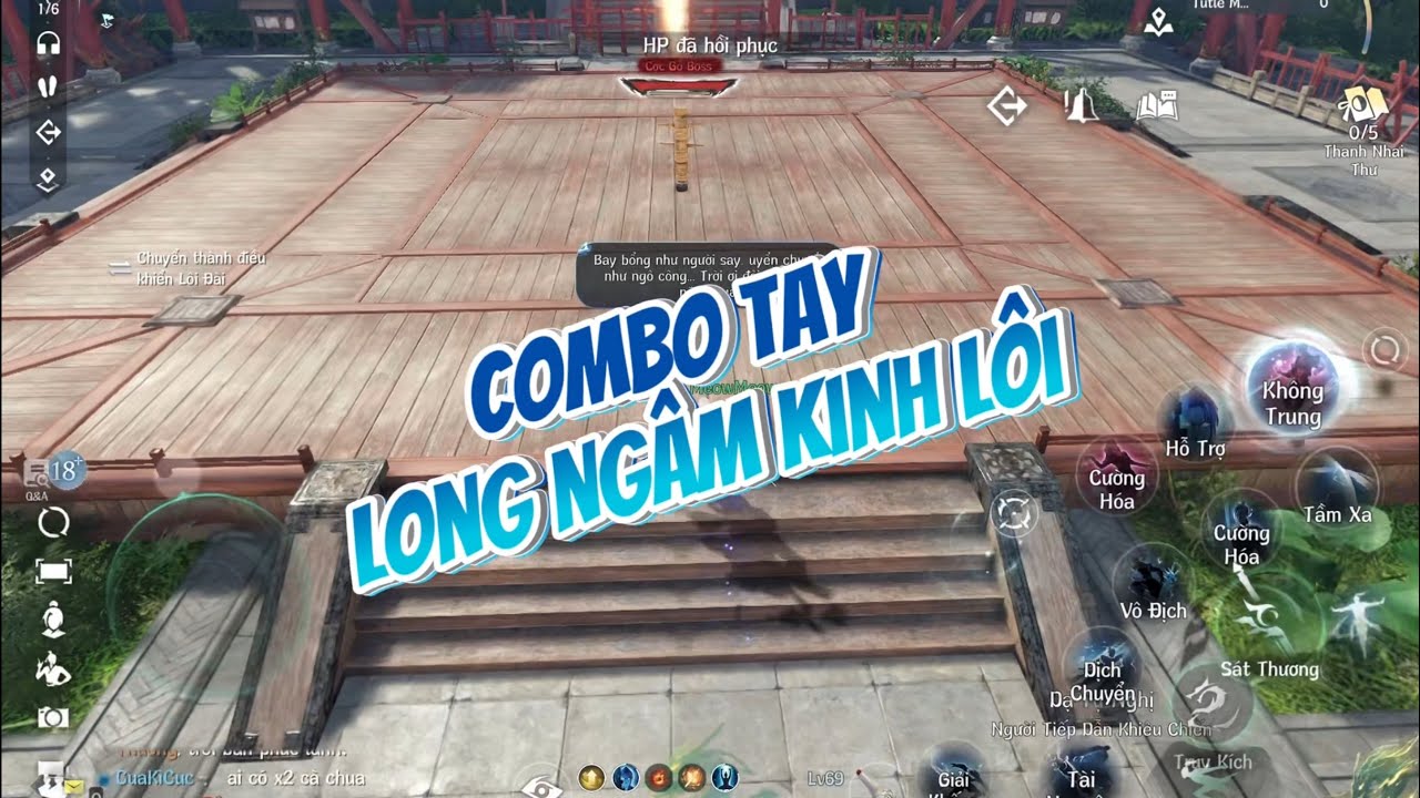 Hướng dẫn chi tiết combo tay Long Ngâm Kinh Lôi