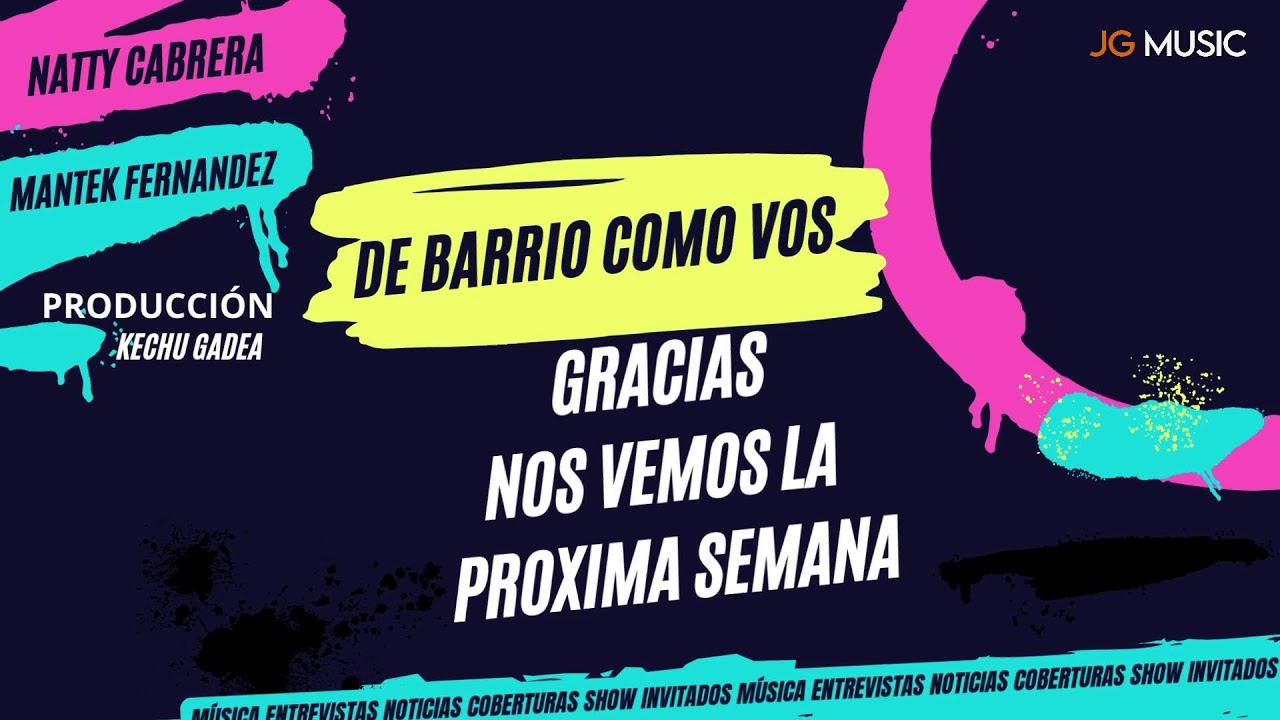 DE BARRIO / LOS DEL MARANAHO EN VIVO / PROGRAMA COMPLETO