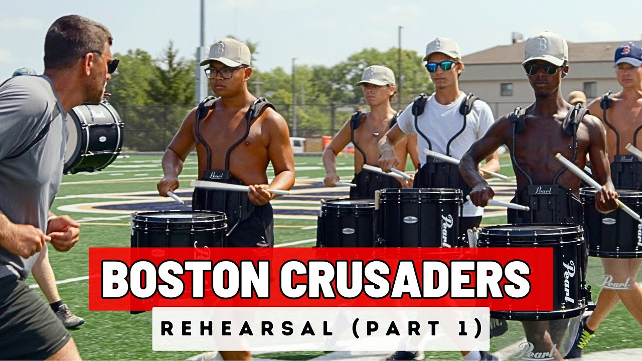 Boston Crusaders 2024 - Finals Week Rehearsal (Part 1)