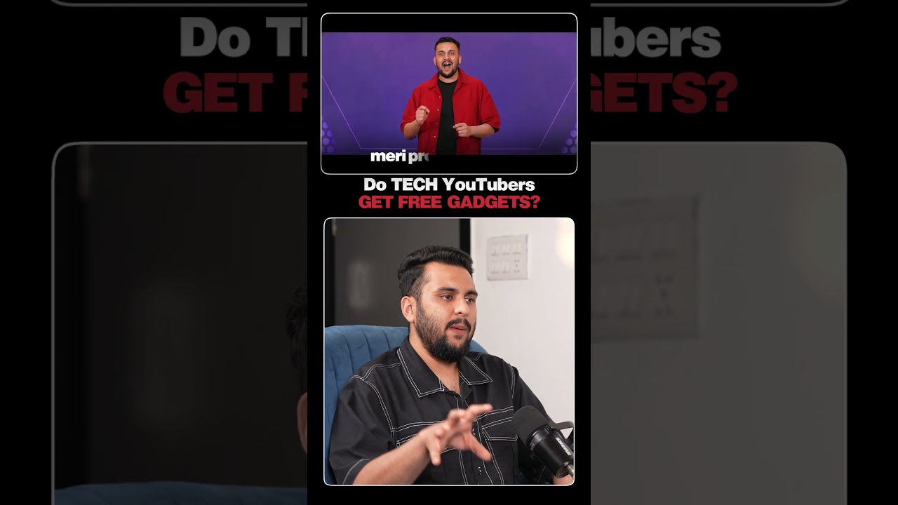 Do Tech Youtuber Get Free Gadgets ?