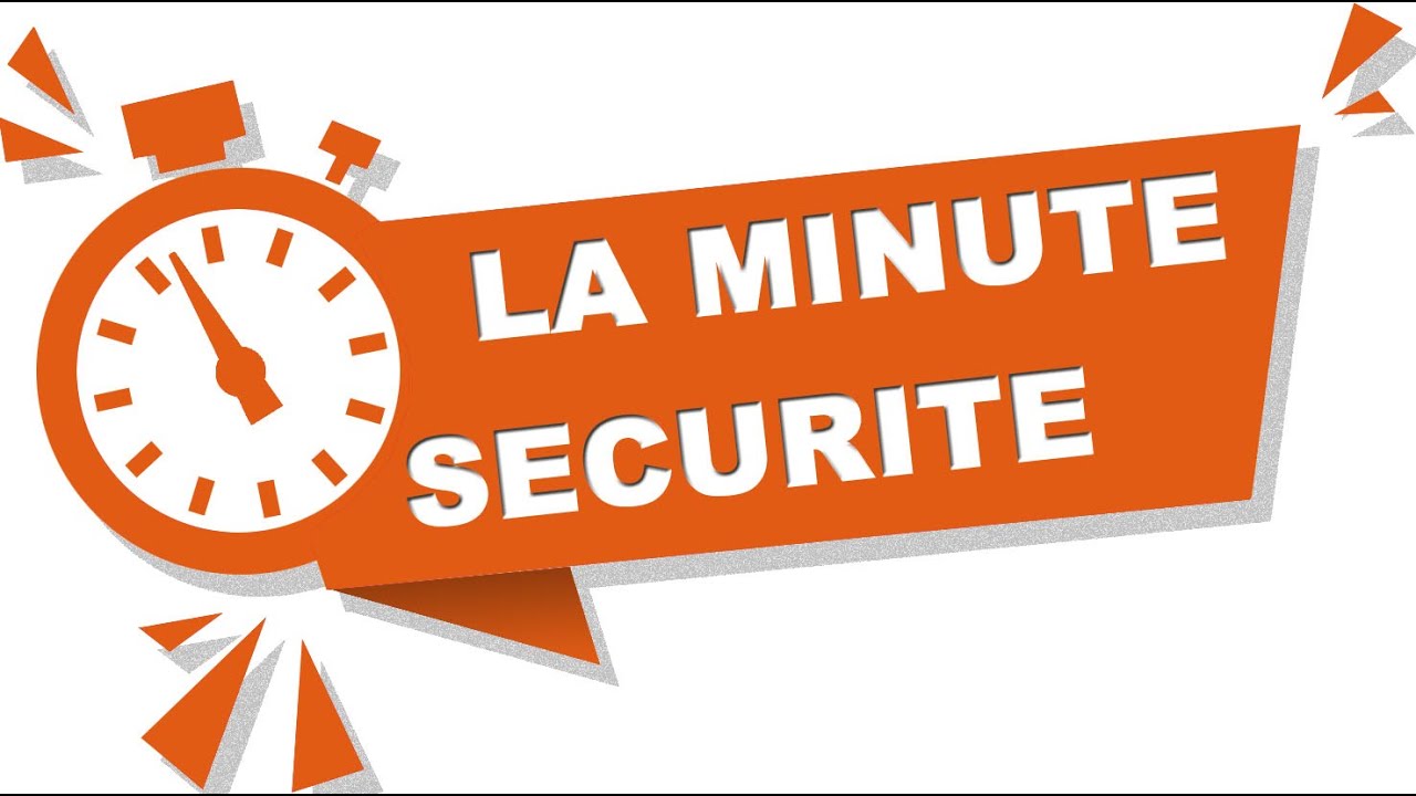 minute de sécurité /HSE