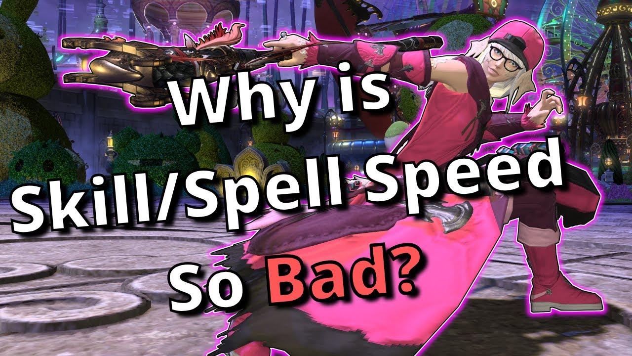 Why is Skill/Spell Speed so Bad in FFXIV?