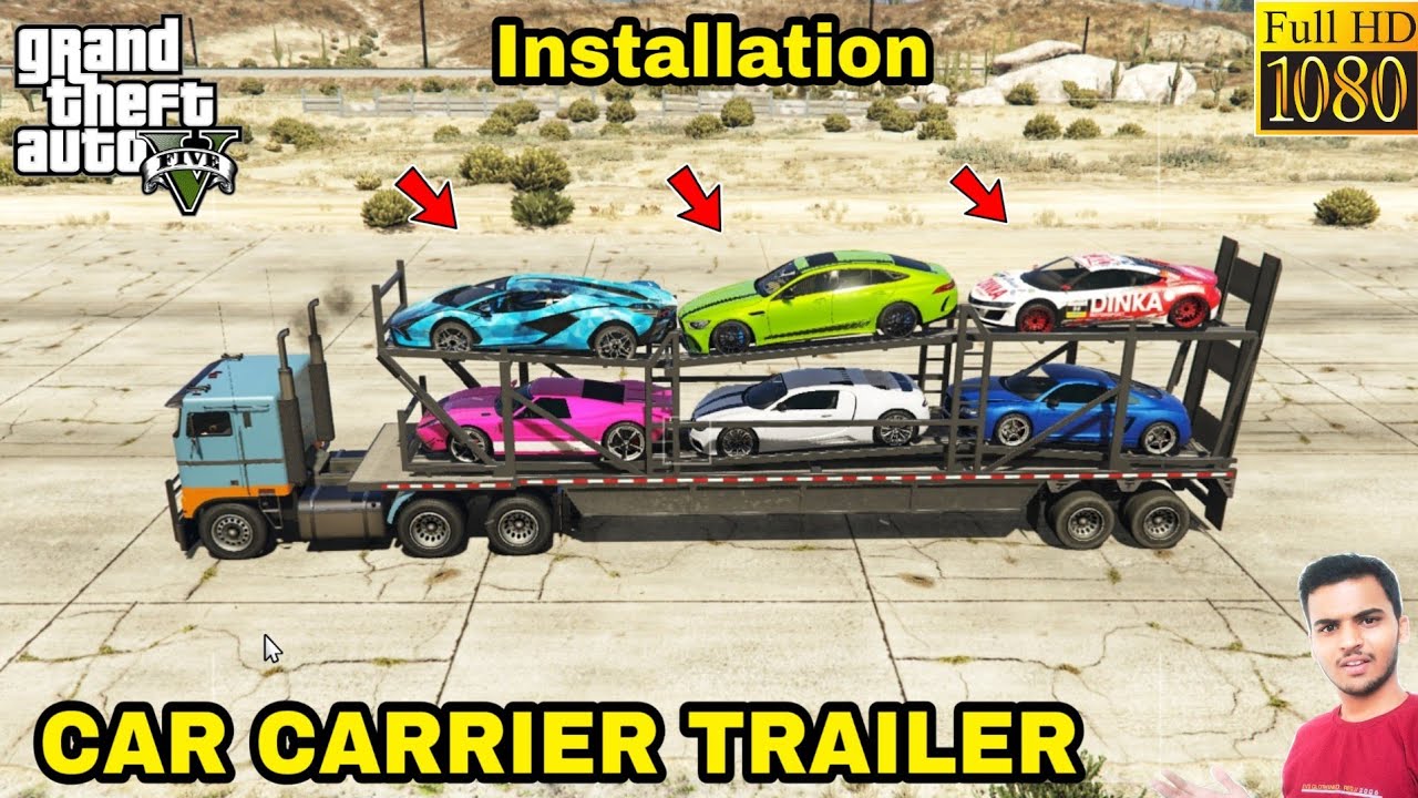 GTA 5 : HOW TO INSTALL CAR CARRIER TRAILER MOD🔥🔥🔥