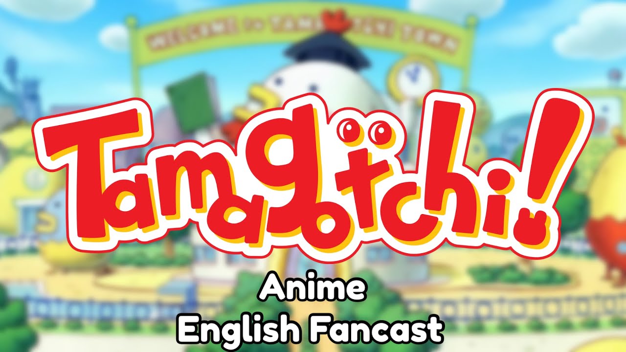 Tamagotchi Anime English ReDub FanCast